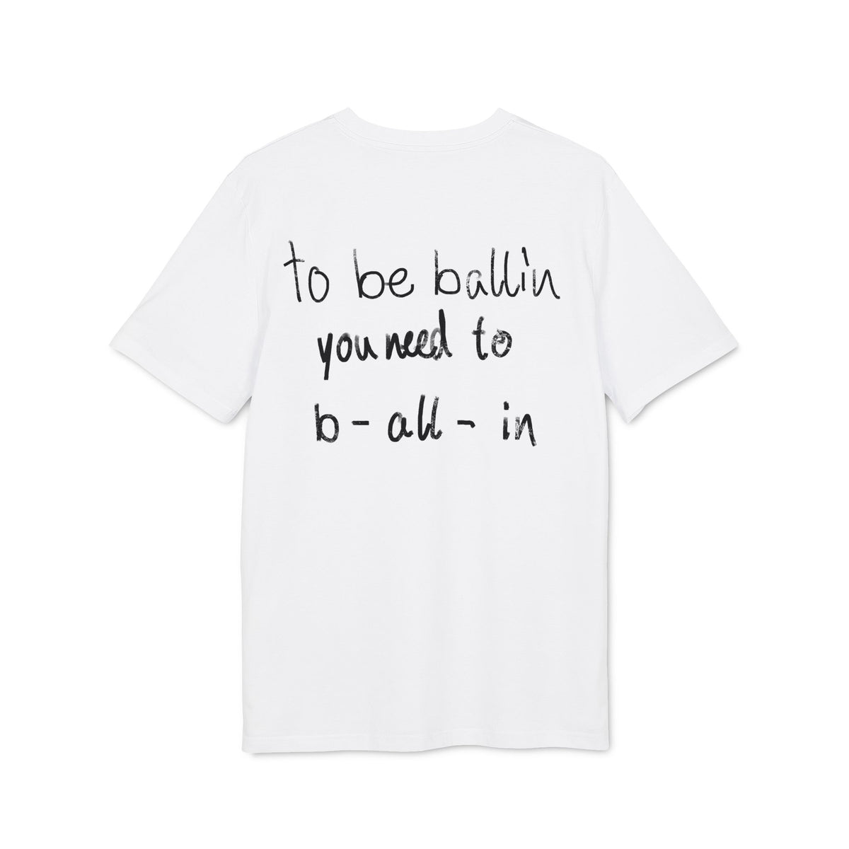 B-All-In Tee